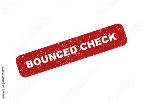 Red grunge rubber stamp seal with the text bounced check on surface