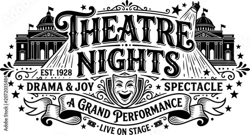 Vintage theatre nights emblem with dramatic masks and classic architectural elements