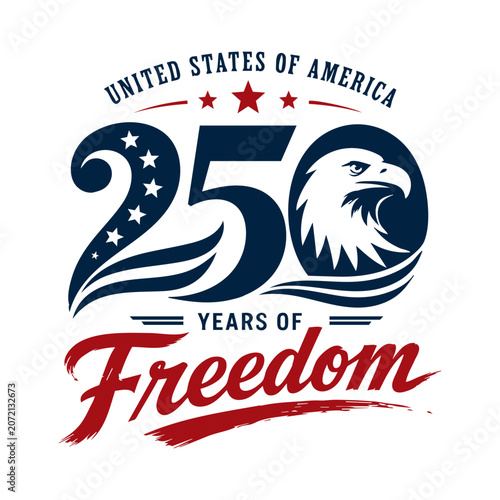 Patriotic USA 250 Years of Freedom Design with Eagle Mountain and Stars on White Background