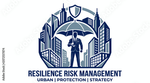 Professional illustration symbolizing urban resilience and strategic risk management, featuring a business figure protecting a cityscape under an umbrella