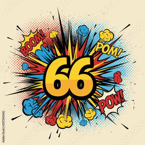 Vibrant comic book explosion with BOOM, POW, POP effects around number 66