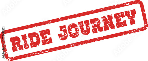 Ride Journey inspiring red grunge stamp for travel adventure and personal growth themes
