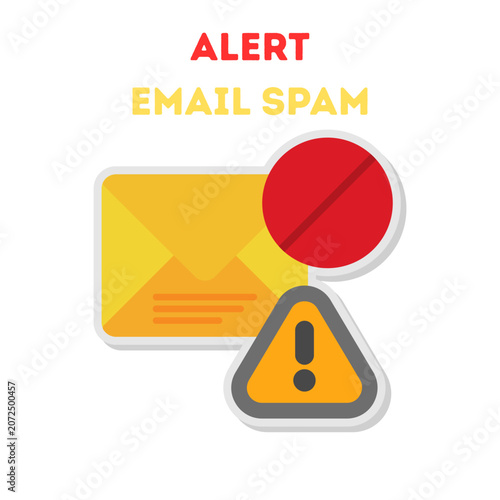 Email Spam Alert Illustration with Warning Sign and Prohibited Symbol for Cybersecurity Concept