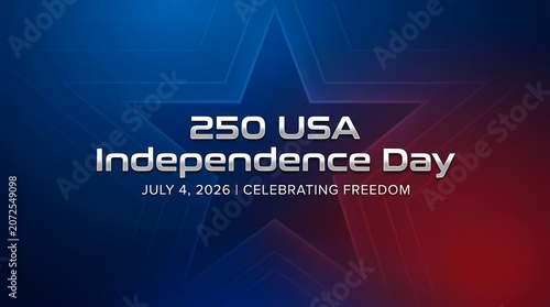 Celebrating 250 Years of USA Independence Day with Patriotic Typography and Freedom Symbols