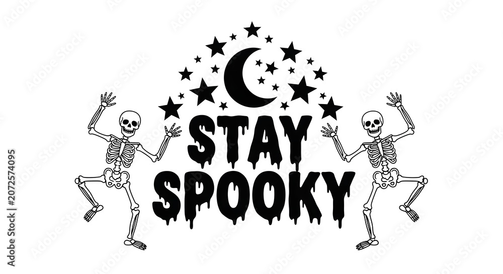Fototapeta premium Stay spooky skeleton dancing halloween design