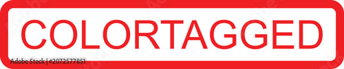 Konstfotografi Red and white rectangle label with colortagged text