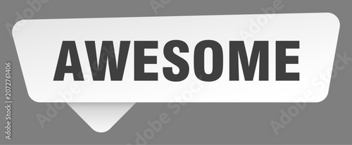 Schilderij op canvas awesome sign. awesome white sticker isolated on gray background