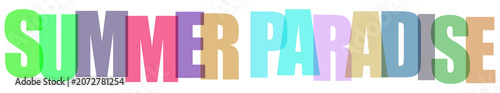 Colorful Summer Paradise Text Isolated on Transparent Background