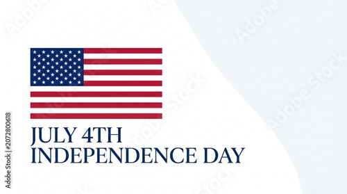 Clean and modern graphic design banner for July 4th Independence Day featuring the American flag with bold navy blue text on white background.