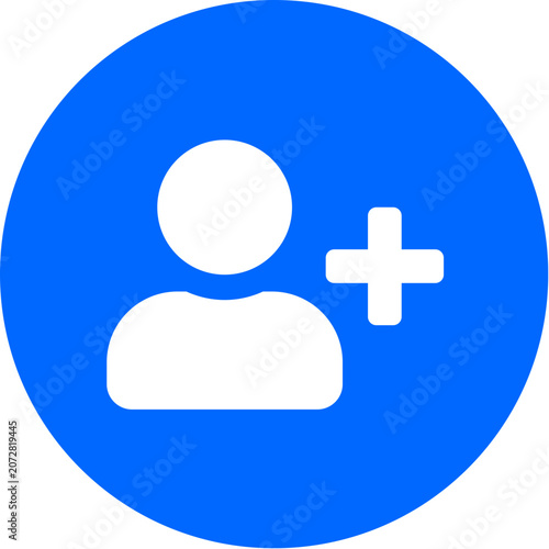 Фотография User plus icon on bold blue circle badge for add user plus new account create me