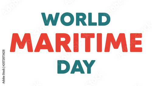 Tablou pe pânză World Maritime Day Celebration Text