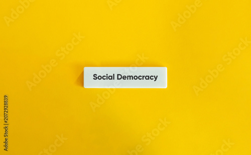 Slika na platnu Social democracy concept on white bar yellow background