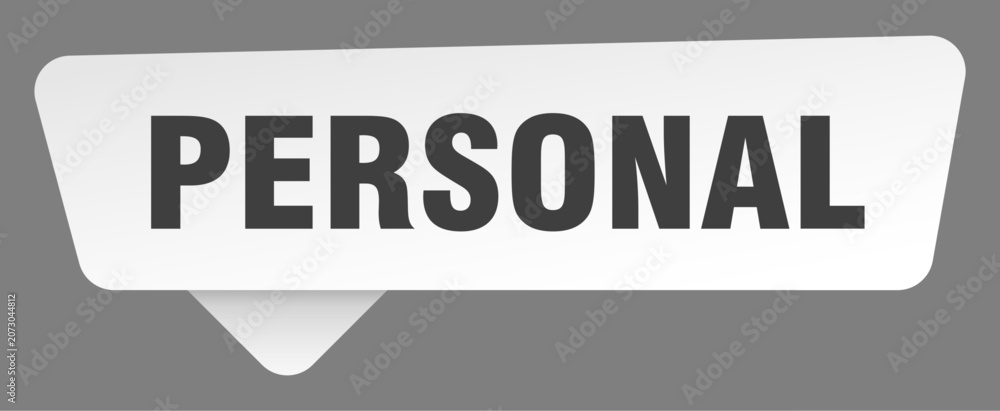 Obraz premium personal sign. personal white sticker isolated on gray background