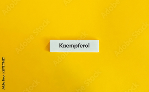 Kaempferol word on white block showing health concept