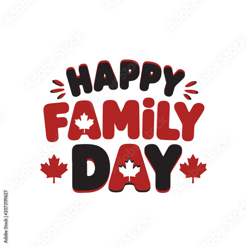 Happy Family Day Canada Typography
