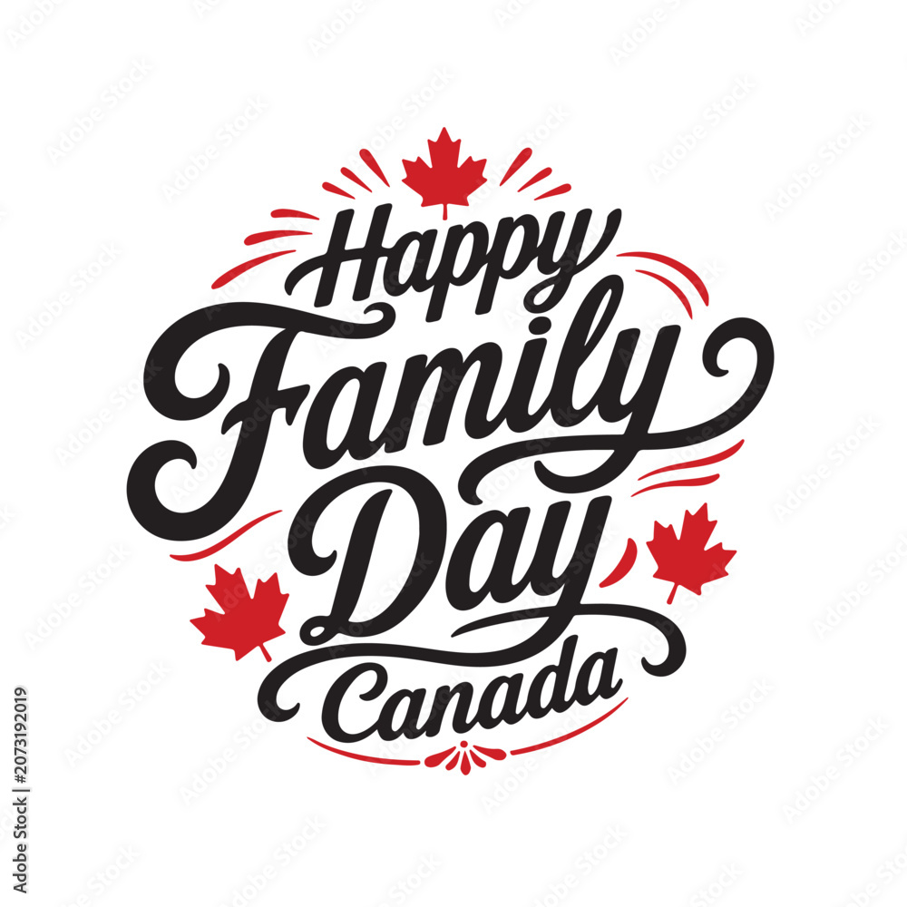 Fototapeta premium Happy Family Day Canada Typography