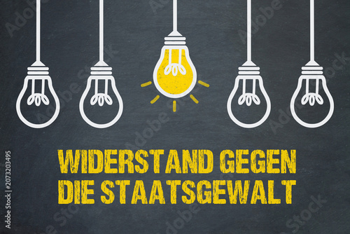 Widerstand gegen die Staatsgewalt	
