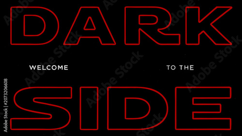 Schilderij op canvas Red neon lettering spelling dark side with accompanying text on a black backgrou
