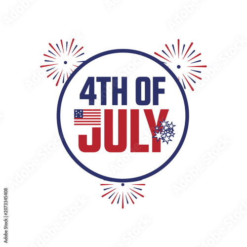 4th of July Independence Day Vector Illustration with USA Flag, Fireworks, Patriotic Stars, Bold Typography Design, American National Holiday Celebration