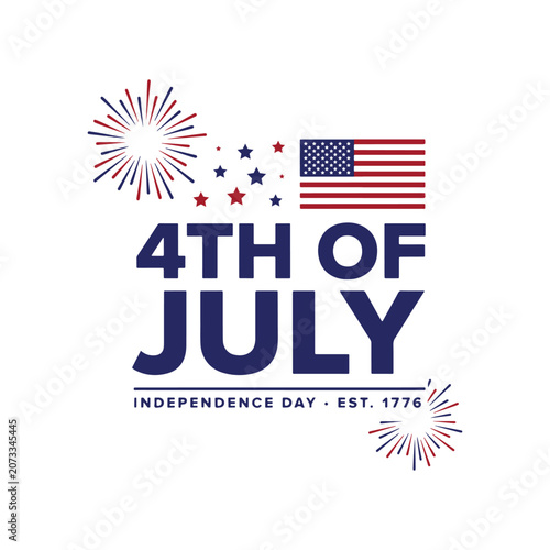 4th of July Independence Day Vector Illustration with USA Flag, Fireworks, Patriotic Stars, Bold Typography Design, American National Holiday Celebration
