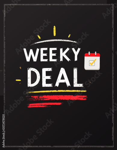  Cartel con calendario y mensaje de oferta semanal diseñado para promociones temporales en comercios, restaurantes y negocios.
