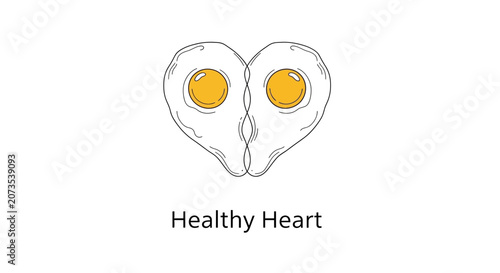A creative illustration of two fried eggs shaped like a heart with the text Healthy Heart.