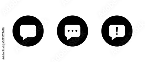 Speech bubble and warning communication icon in black circle. Chat balloon and exclamation alert symbol
