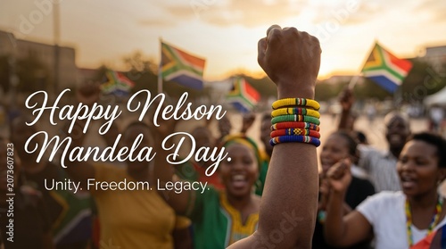 Nelson Mandela Day unity protest celebration with freedom legacy message for branding marketing social content