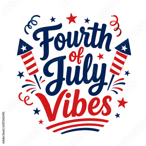 Fourth of July Vibes Rocket Typography Design