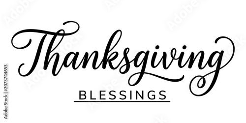 Fotografie Happy thanksgiving calligraphy elegant 'thanksgiving' text with 'blessings' sent