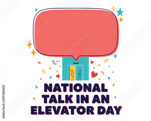 Foto NATIONAL TALK IN AN ELEVATOR DAY vector illustration isolated on white backgroun