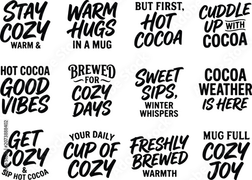 Winter and hot cocoa hand lettered cozy quotes collection