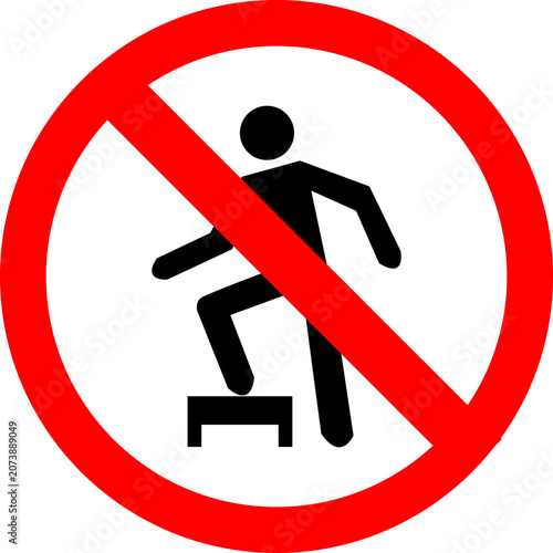 Vector illustration of a do not step on sign or icon 