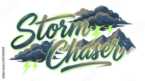 Storm Chaser Typography Design with Mountains and Clouds.