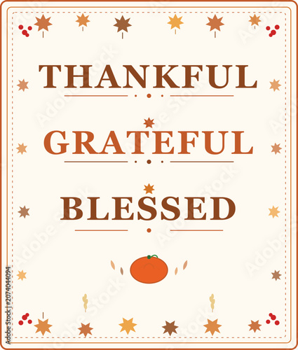 Thankful Grateful Blessed Thanksgiving Leaf Frame Badge with Autumn Maple Leaves and Berries — Rustic Fall Vector Illustration
