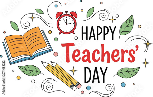 Happy teacher's day illustration books pencils and alarm clock with festive elements