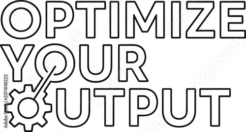 Optimize your output text sign with gear icon for business strategy development and process improvement