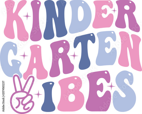 Kindergarten Vibes Retro Design text