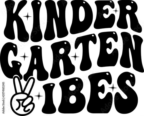 Kindergarten Vibes Retro Design text