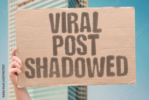 Obraz na plátně "Viral post shadowed" Popular content suppressed from feeds