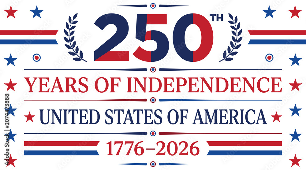 Fototapeta premium United states 250th years of independence vector illustration with split red blue text stars and laurel wreath