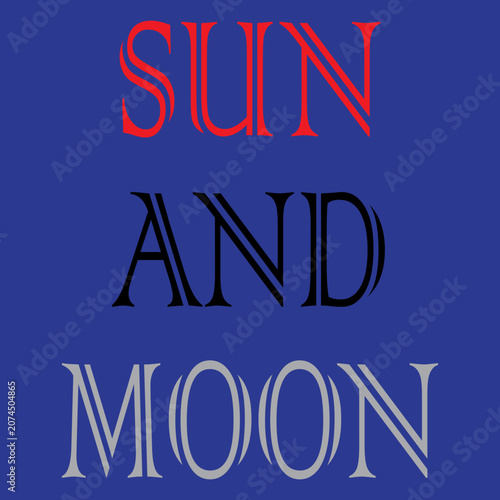 Sun and Moon Creative Typography Vector Design - Elegant Striped Inline Font Layout for T-Shirt and Branding
