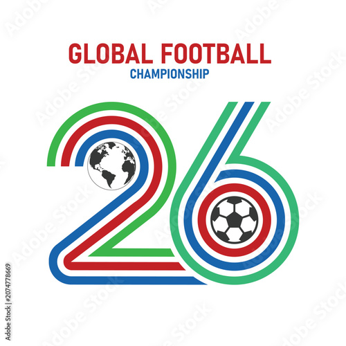 Global Football Championship 2026 Logo Design - Modern Soccer Tournament Emblem