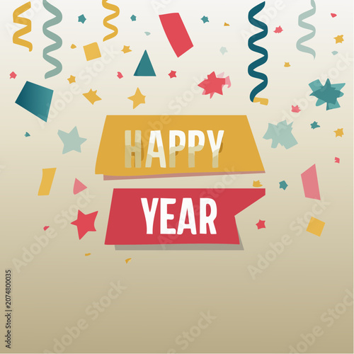 Happy New Year greeting card with confetti and streamers