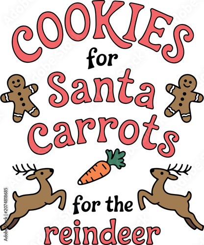 Cookies for santa and carrots for reindeer holiday graphic design