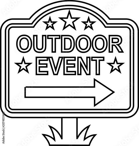 Outdoor event sign outline icon with right arrow and stars for festival direction and backyard party design elements