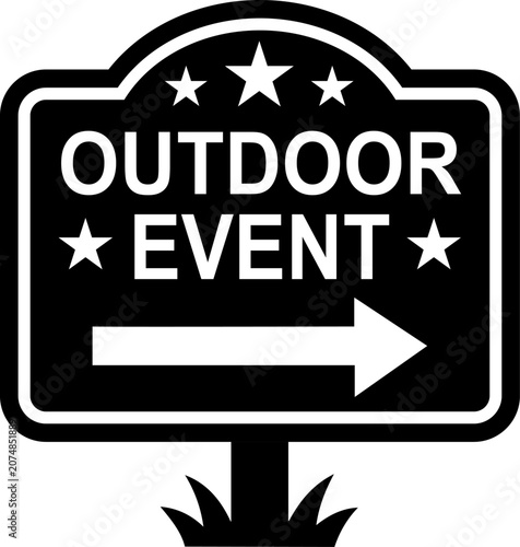 Outdoor event sign silhouette icon with right arrow and stars for festival direction and backyard party design elements