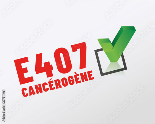 E407 - Carraghénane - Agent de texture cancérogène