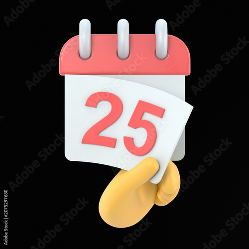 Cartoon Gesture Icon Mockup.Tear off the calendar sheet.25 is the date on the calendar.Off date.Deadline concept.Template page.3D rendering on black Screen for footage and clipping path.
