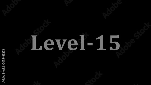 Minimalist level fifteen title card displays gray serif text on black backdrop.